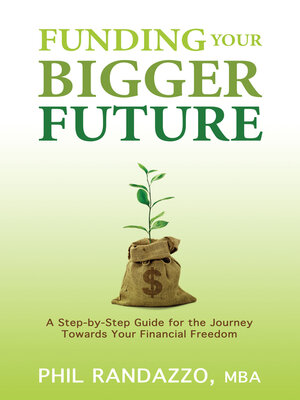 cover image of Funding Your Bigger Future